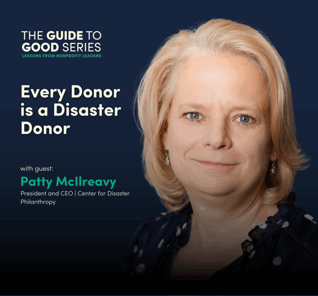 Headshot of Patty McIlreavy with the episode title, Every Donor is a Disaster Donor